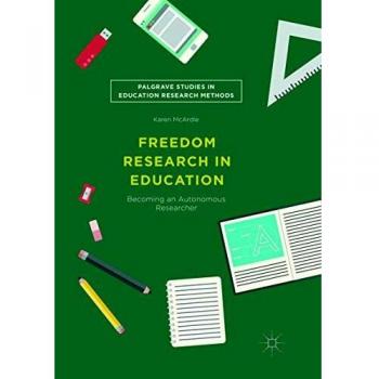 Freedom Research in Education: Becoming an Autonomous Researcher