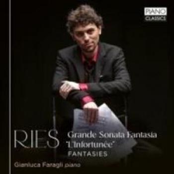 Ries: Grande Sonate Fantasie