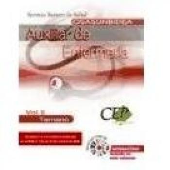 Auxiliar de Enfermería para el Servicio Navarro de Salud-Osasunbidea. Temario Vol. II.
