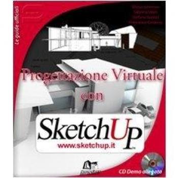 Progettazione virtuale con SketchUp