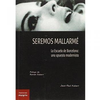 Seremos Mallarmé