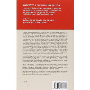Valutare i percorsi in sanità. I percorsi della salute mentale e il percorso oncologico. Un progetto della commissione parlamentare d'inchiesta del Senato...