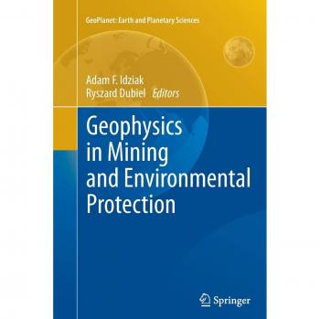 Geophysics in Mining and Environmental Protection