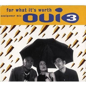 Oui 3 For What It's Worth Music Cassette