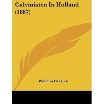 Calvinisten In Holland (1887)