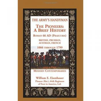 The Army's Handymen: The Pioneers, A Brief History. Roman 66 AD