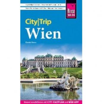 Daniel Krasa Reise Know-How Citytrip Wien: Reiseführer Mit Stadtplan, 4 Spaziergängen Und Kostenloser Web-App