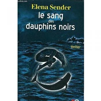 Le Sang des dauphins noirs