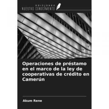 Operaciones de préstamo en el marco de la ley de cooperativas de crédito en Camerún