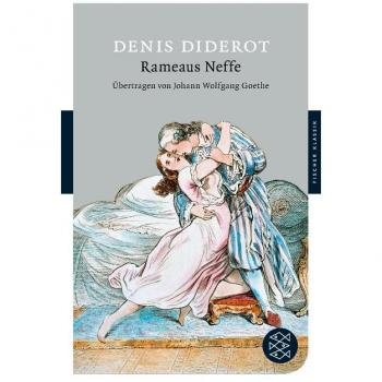 Rameaus Neffe: Ein Dialog (Fischer Klassik)