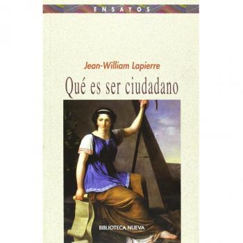 Qué es ser ciudadano (Tapa blanda).