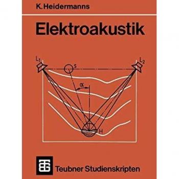 Elektroakustik (Teubner Studienskripte Technik)