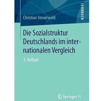 Die Sozialstruktur Deutschlands im internationalen Vergleich