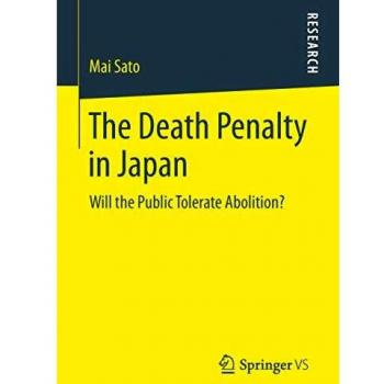 The Death Penalty in Japan: Will the Public Tolerate Abolition?