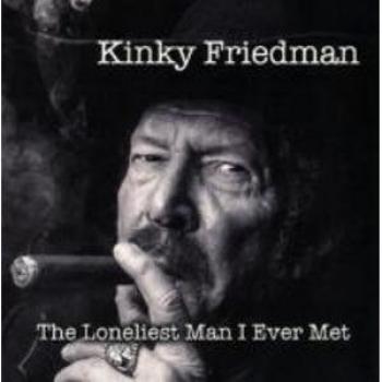The Loneliest Man I Ever Met