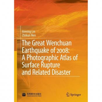 Vitalsource Technologies, Inc. Great Wenchuan Earthquake Of 2008: A Photographic Atlas Of Surface