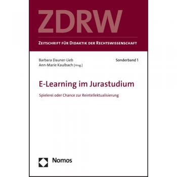 E-Learning im Jurastudium: Spielerei oder Chance zur Reintellektualisierung