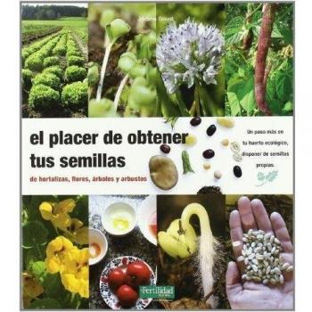 El placer de obtener tus semillas
