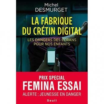 La fabrique du crÃ©tin digital