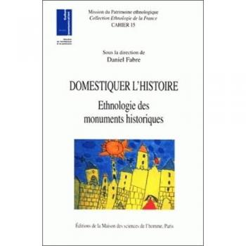 Domestiquer l'histoire