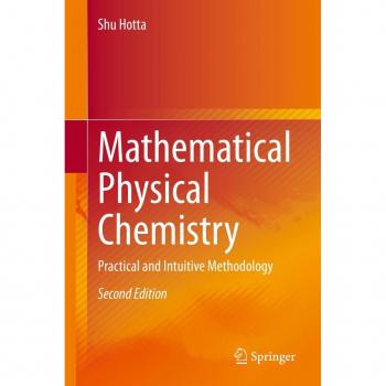 Mathematical Physical Chemistry