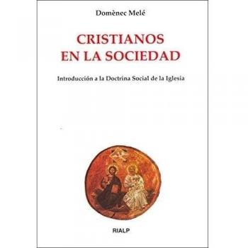Cristianos en la sociedad