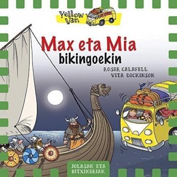 Max eta mia bikingoekin
