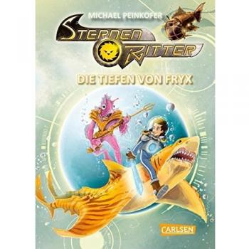 Michael Peinkofer Sternenritter 11: Die Tiefen Von Fryx