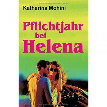 Katharina Mohini Pflichtjahr Bei Helena