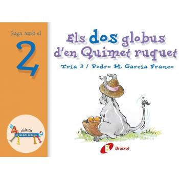 Els dos globus d'en Quimet ruquet