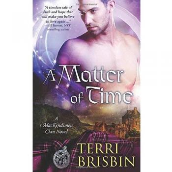 A Matter of Time: A MacKendimen Clan Novel