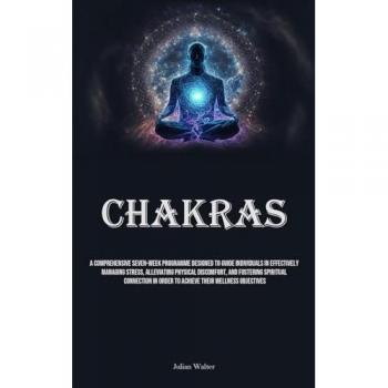 Walter, Julian: Chakras