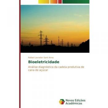 Bioeletricidade: Análise diagnóstica da cadeia produtiva de cana de açúcar