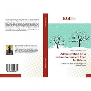 Administration de la Justice Coutumière Chez les Balubà: Contribution de la parémiologie à la jurilinguistique