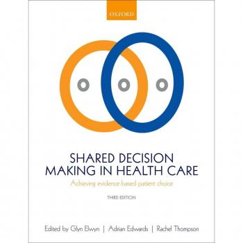 Vitalsource Technologies, Inc. Shared Decision Making In Health Care: Achieving Evidence-based Patient