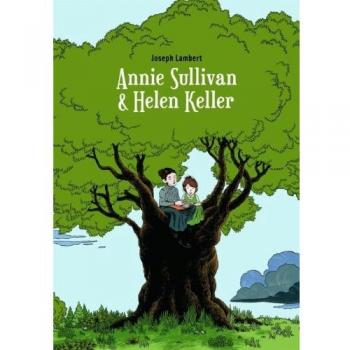 Annie Sullivan et Helen Keller