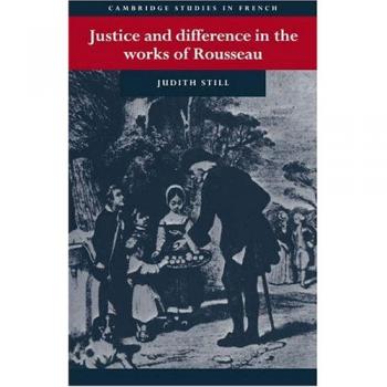 Justice and Difference in the Works of Rousseau: Bienfaisance and Pudeur