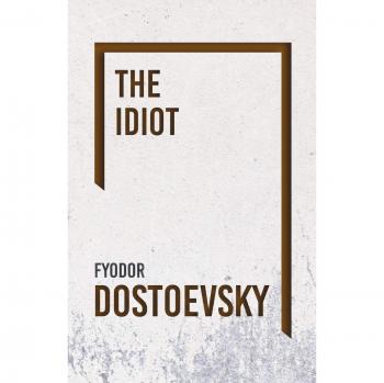 The Idiot