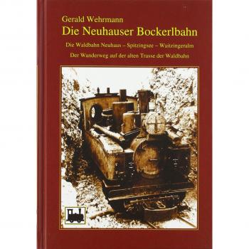 Die Neuhauser Bockerlbahn