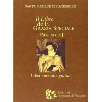 Il libro della grazia speciale