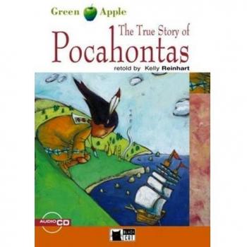 Kelly Reinhart The True Story Of Pocahontas [With Cd] (Green Apple)