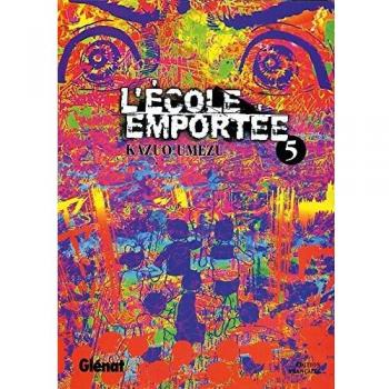L'école emportée, Tome 5 :