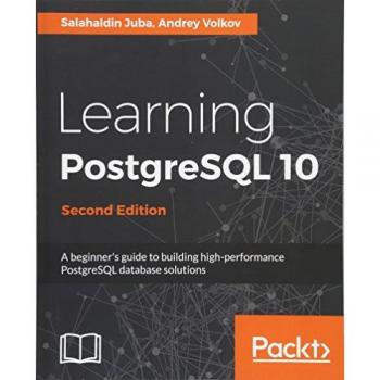 Learning PostgreSQL 10