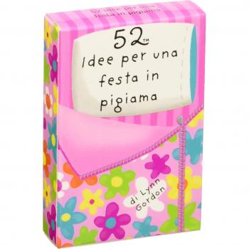 52 idee per una festa in pigiama