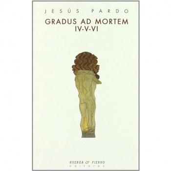 Gradus ad mortem, IV-V-VI