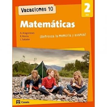 Vacaciones 10. Matemáticas 2 ESO.