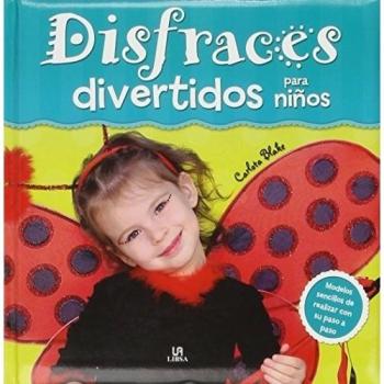 Disfraces divertidos para niños (Tapa dura).