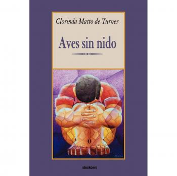 Aves sin nido/ Birds without Nests