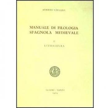 Manuale di filologia spagnola medievale. Letteratura