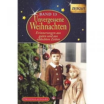 Unvergessene Weihnachten